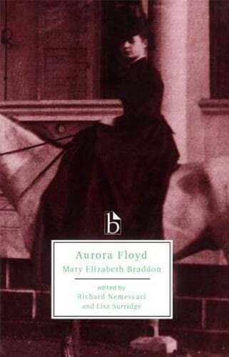 Aurora Floyd by Mary Elizabeth Braddon: Used