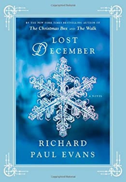 Lost December : A Novel Hardcover Richard Paul Evans