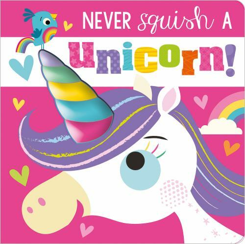 Never Squish a Unicorn!, Hardcover by Greening, Rosie; Lynch, Stuart (ILT), B…