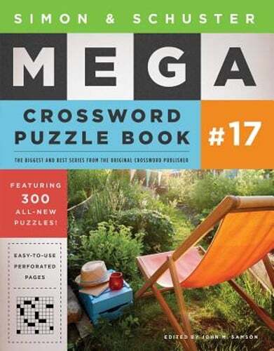 Simon & Schuster Mega Crossword Puzzle Book #17, Volume 17 by John M Samson