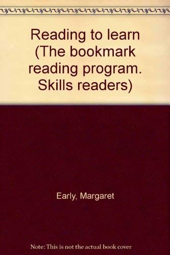 Reading to learn (The bookmark reading program. Skills readers)