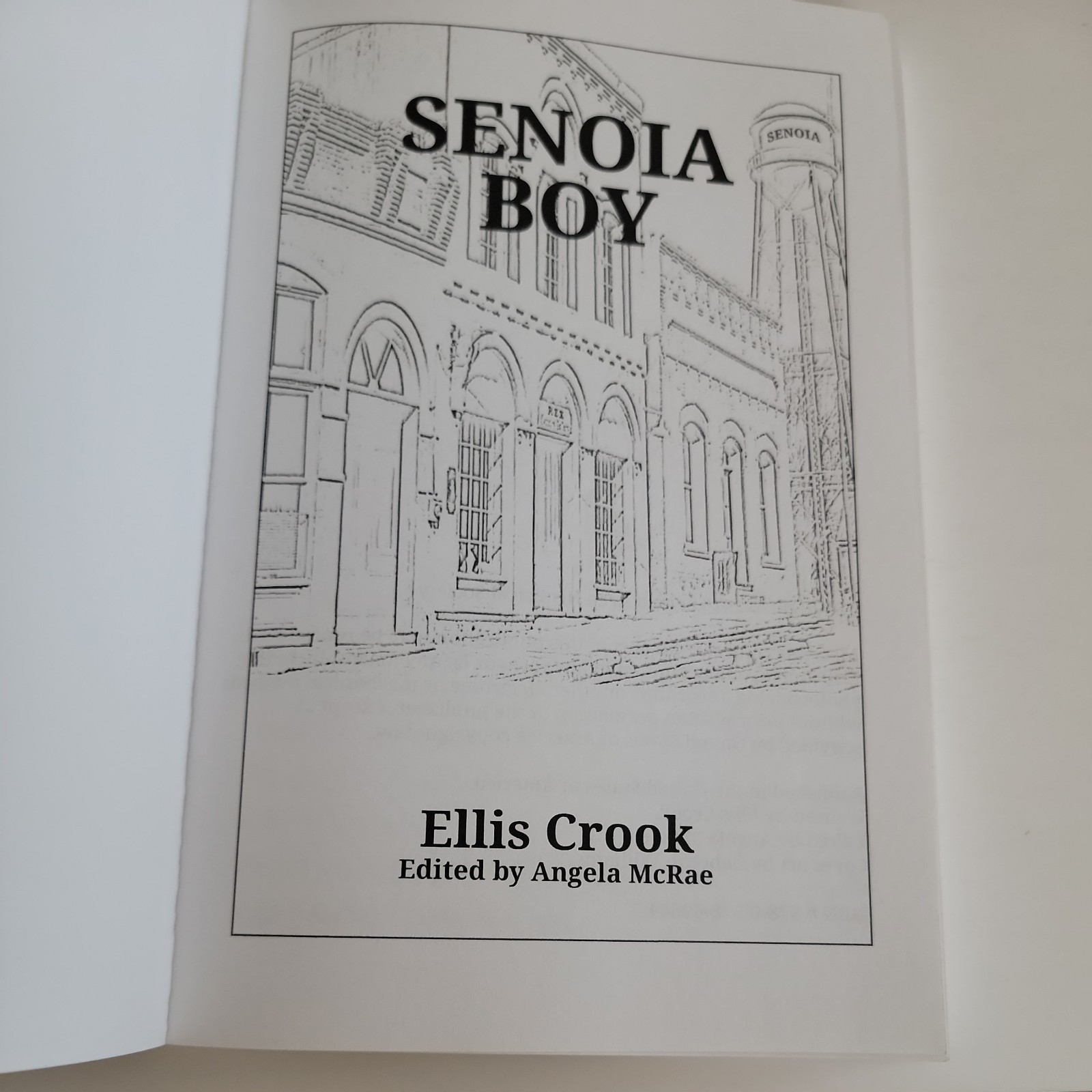 Senoia Boy – Ellis Crook – LN Cond – Senoia, GA -History/Genealogy Resource – PB