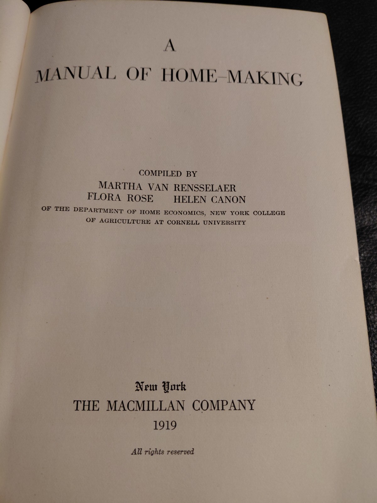 MANUAL OF HOME MAKING Van Rensselaer Rose-Canon 1919’s hard cover book Antique