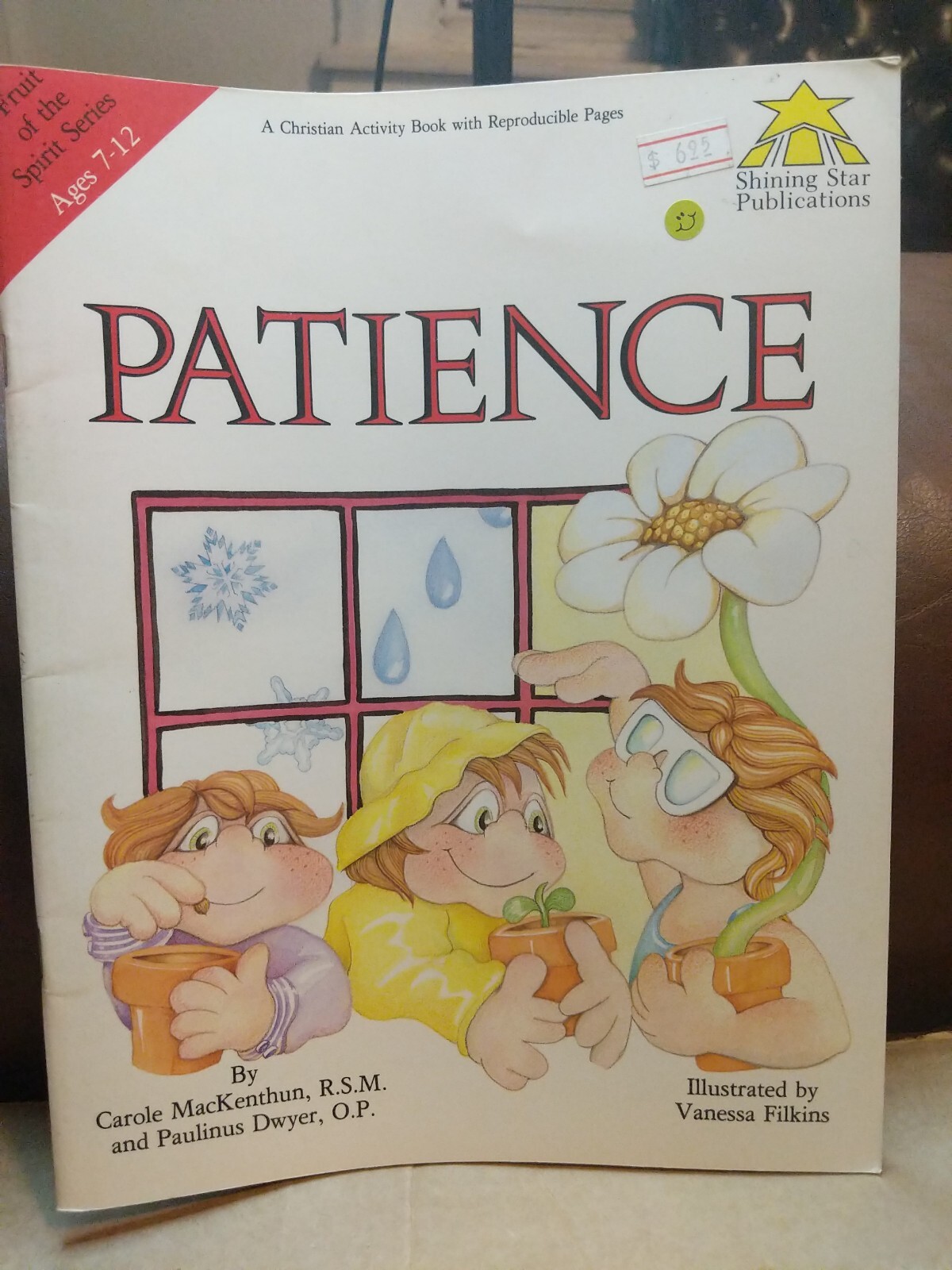 Fruit of the Spirit Ser.: Patience by Paulinus Dwyer and Carole MacKenthun