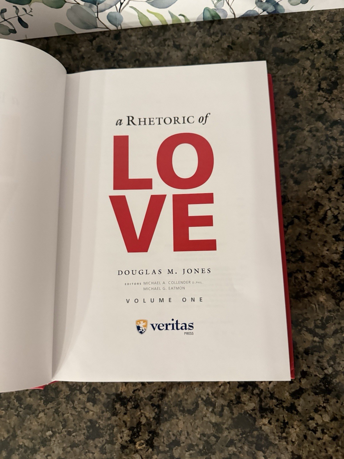 A Rhetoric of Love Volume One – Hardcover, by Douglas m. jones – Very Good