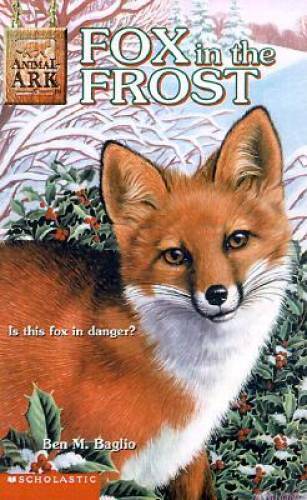 Fox in the Frost (Animal Ark) – Paperback By Ben M. Baglio – GOOD