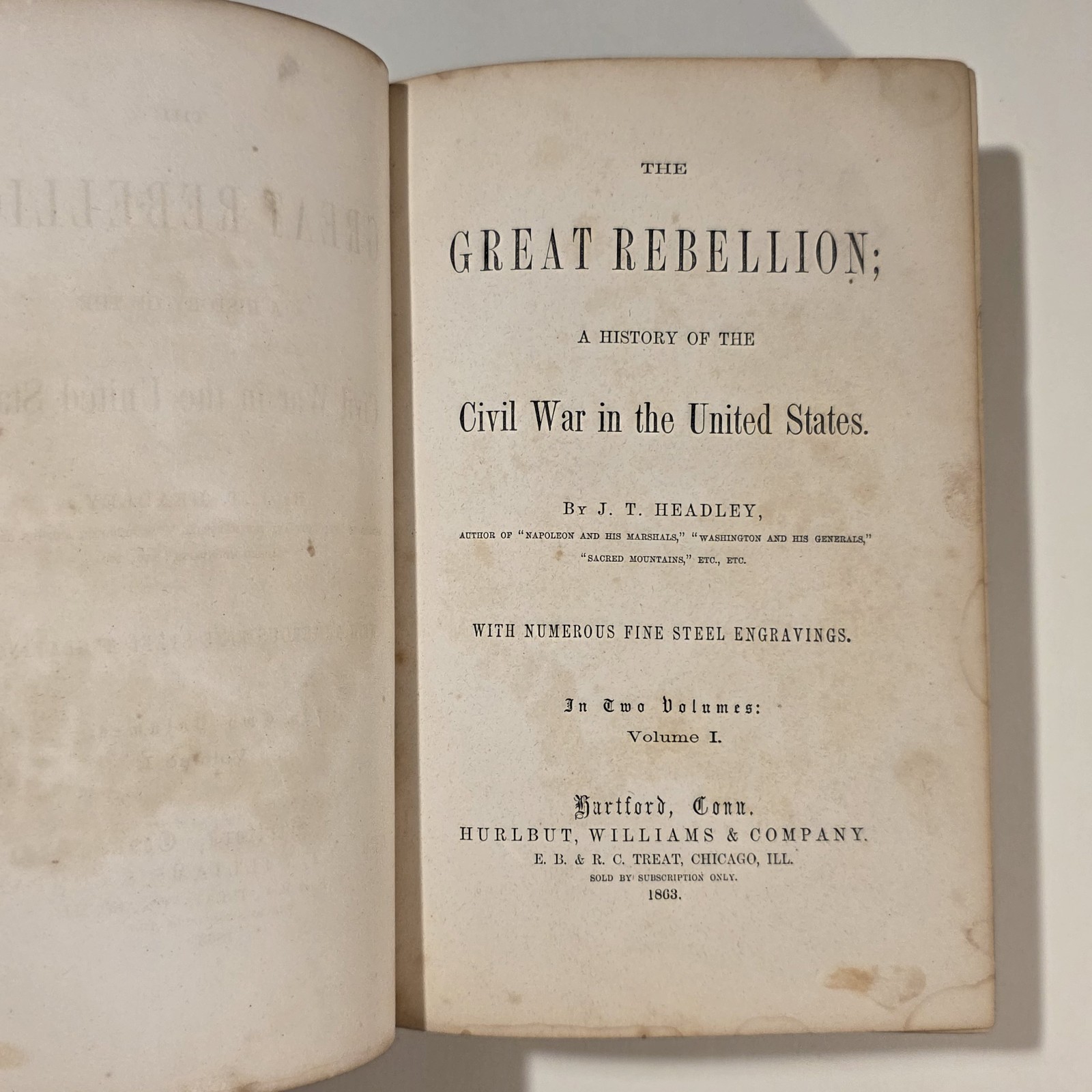 The Great Rebellion, A History of the Civil War in the United States 1863