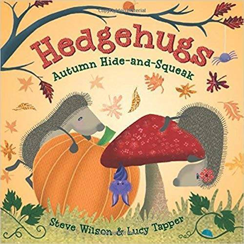 Hedgehugs Autumn Hide-and-Squeak – Paperback By Steve Wilson – VERY GOOD