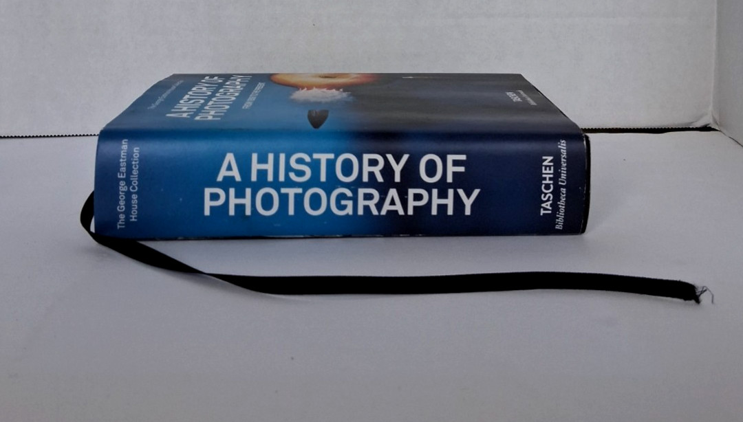 “The History of Photography From 1839 to Present” (Illustrated HC & DJ)