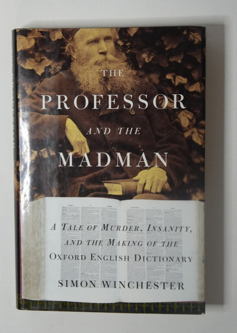 The Professor and the Madman – Simon Winchester – 1998 1st Edition HC DJ