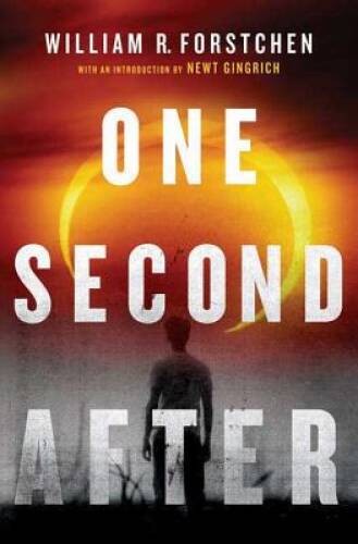 One Second After (A John Matherson Novel) – Hardcover – GOOD