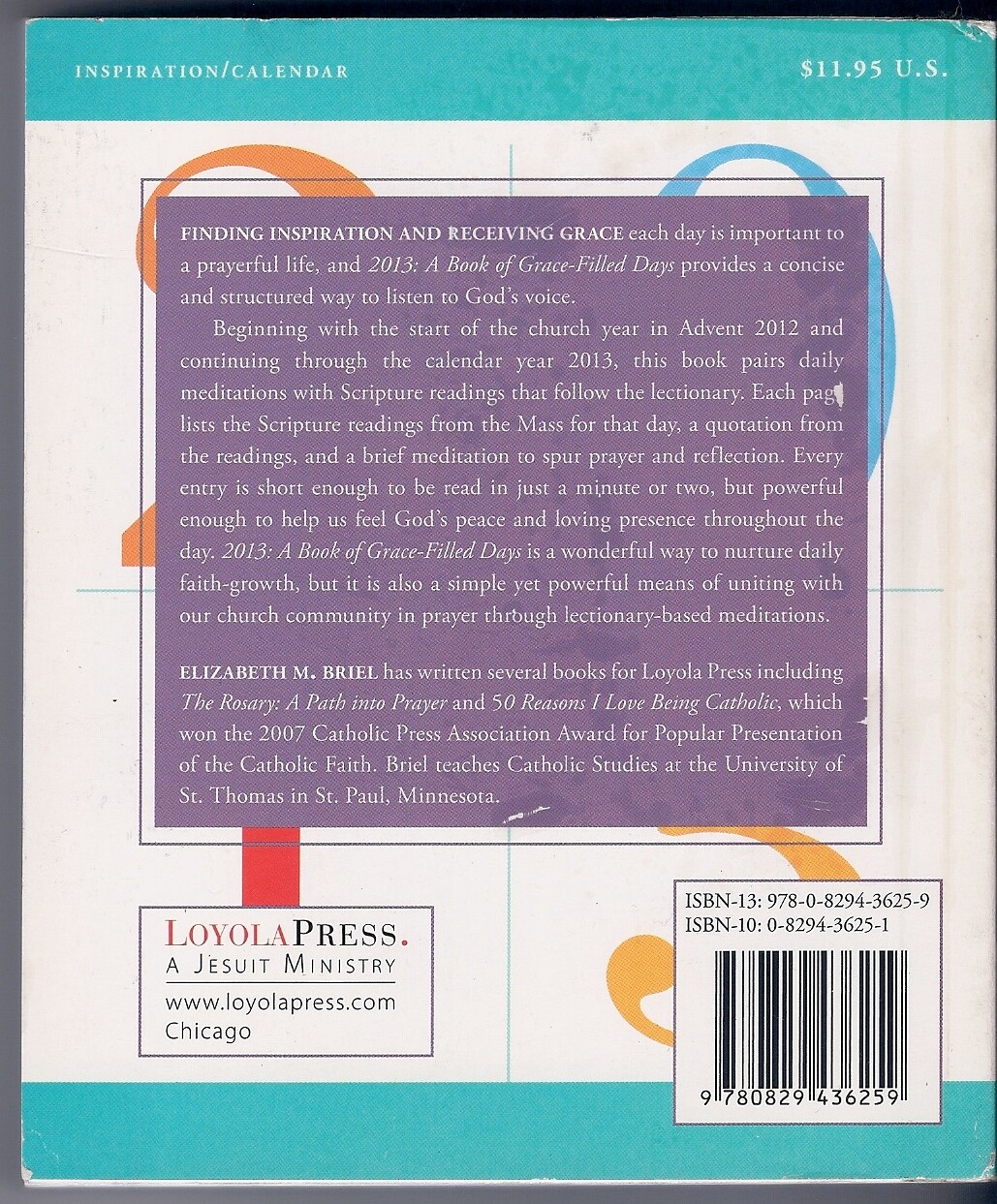 2013 : A Book of Grace-Filled Days by Elizabeth M. Kelly (2012, Trade Paperback)