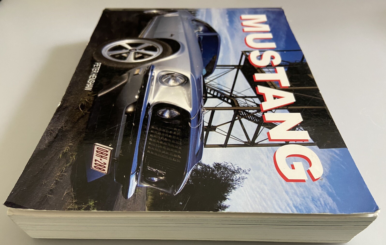 Mustang Book – 444 Pages -Author Peter Henshaw, Chartwell Books Inc 2010 Edition