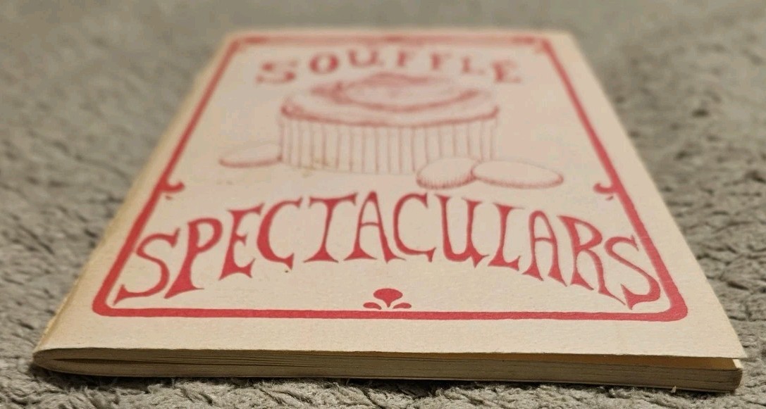 Souffle Spectaculars By Irena Chalmers