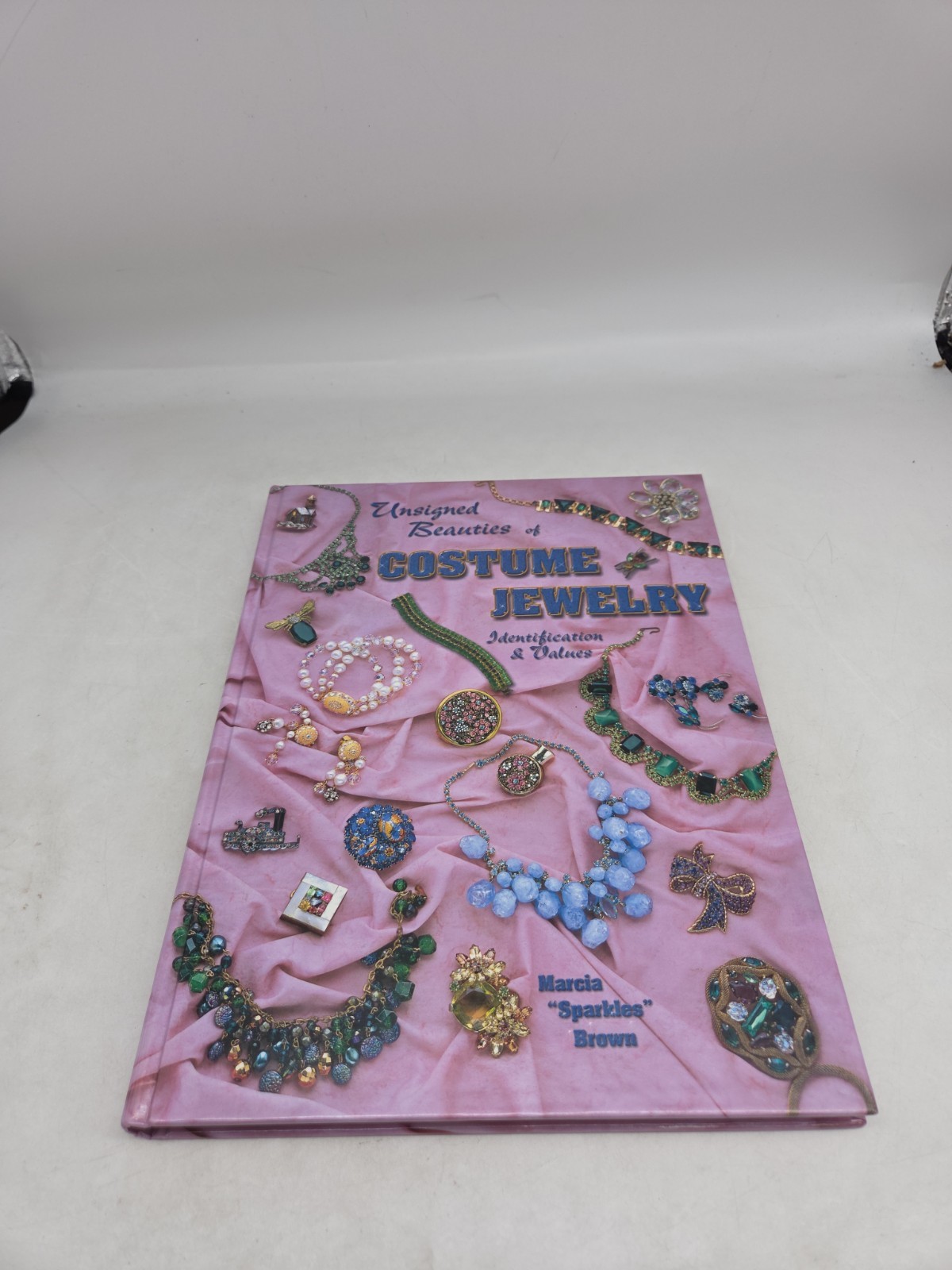 Unsigned Beauties of Costume Jewelry Identification & Values, Marcia Brown HC