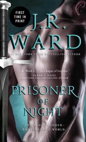 J R Ward Prisoner of Night (Paperback) Black Dagger Brotherhood World