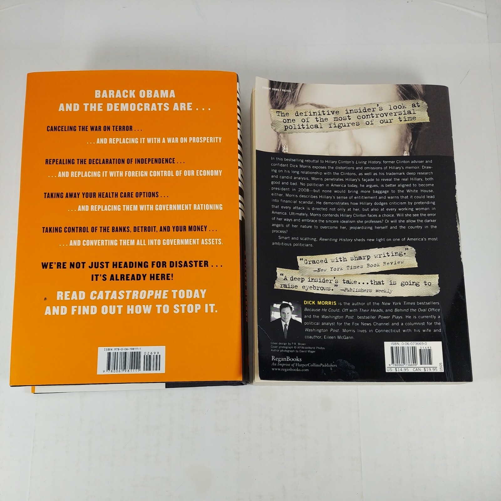 Catastrophe 2009 HCDJ & Rewriting History 2005 PB by Dick Morris, Eileen McGann