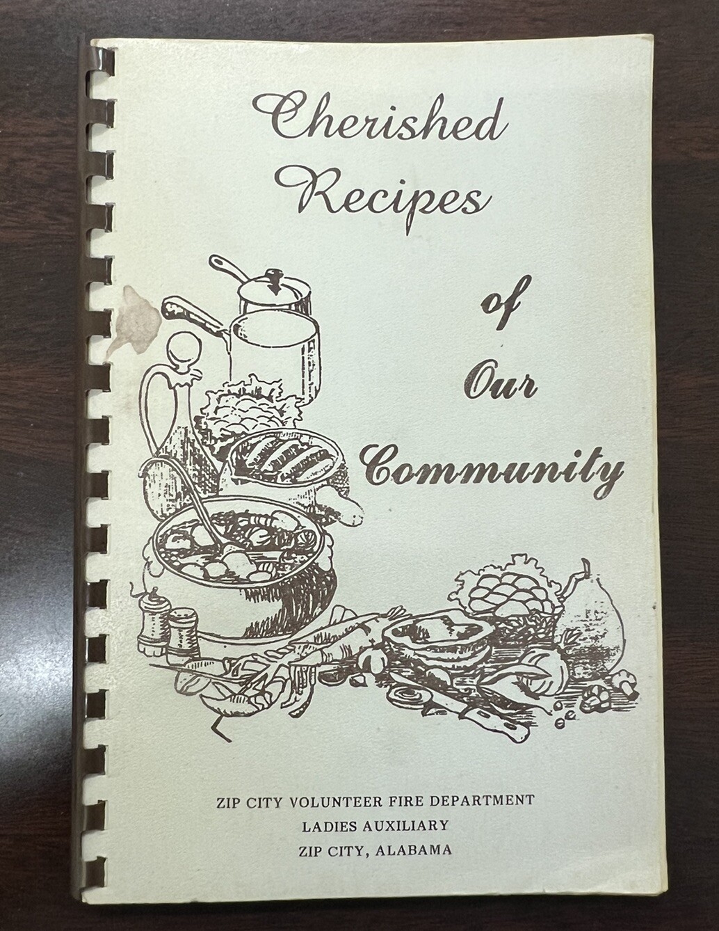 VTG Spiral Cherished Recipes Of Out Community Zip City Alabama Recipes