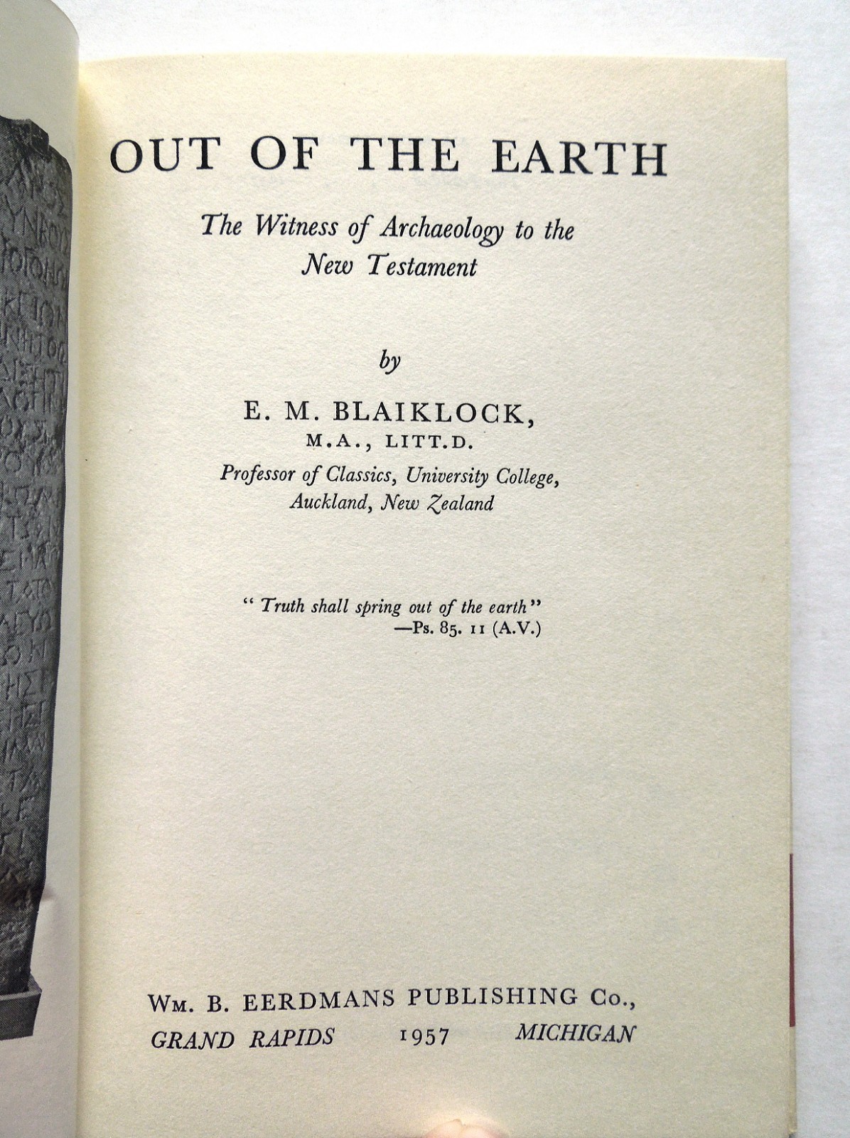 Out of the Earth – Blaiklock, 1957 hc, Wm. B. Eerdmans Pub. Co., A Pathway Book