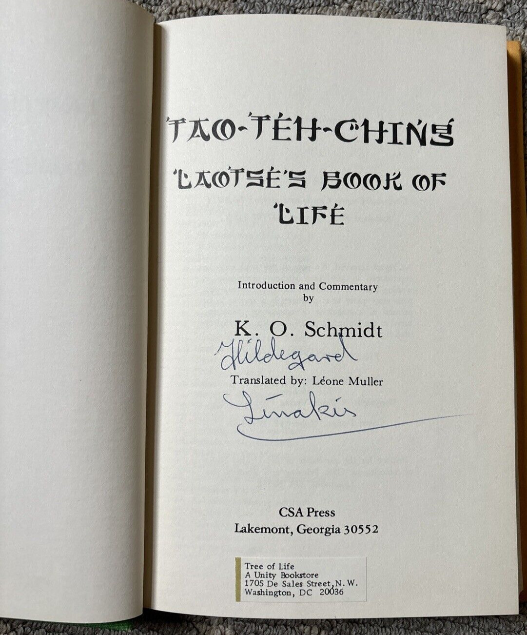 Lao-Tse’s Book Of Life Signed Copy K. O Schmidt 1975 First American Edition