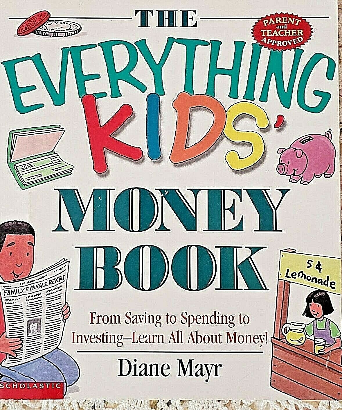 The Everything Kids Money Book by Diane Mayr 2000 Softcover 132 Pages Excellent