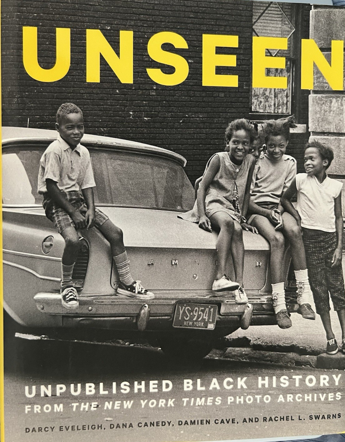 Unseen: Unpublished Black History Hardcover w/Dust Jacket 1st Edition New