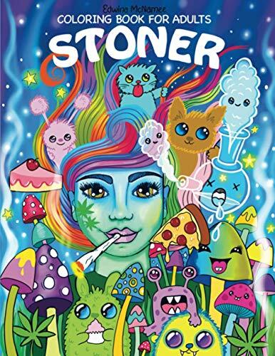 Stoner Coloring Book for Adult – Paperback – VERY GOOD