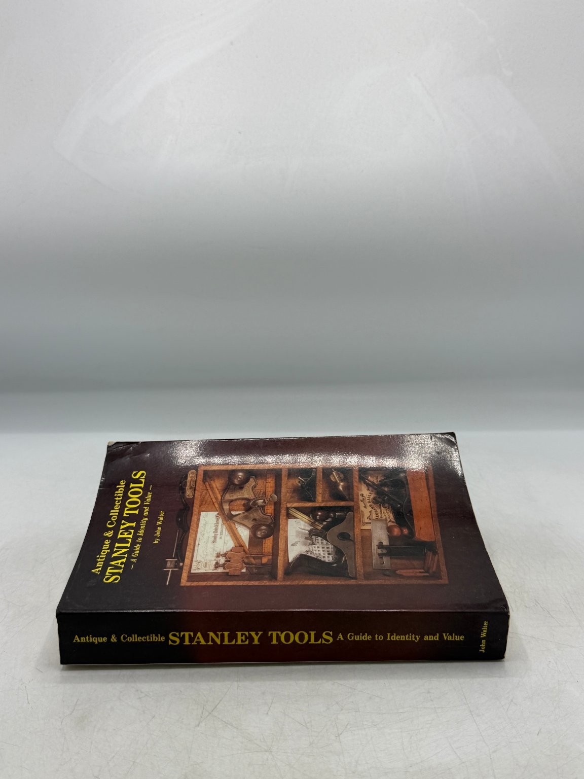 Stanley Tools John Walter 1991 Third Printing Antique Collectible Guide Tool