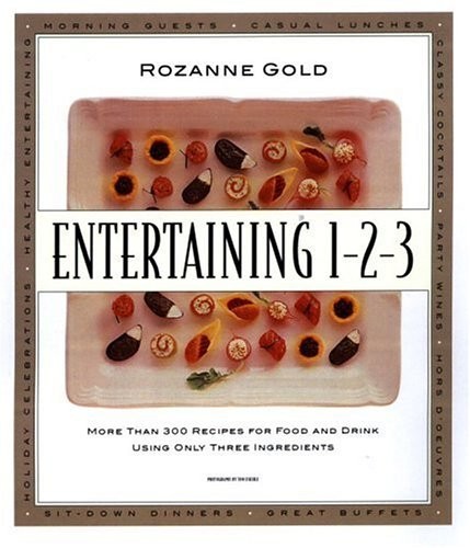 Entertaining 1-2-3: More Than 300 Rec…, Gold, Rozanne
