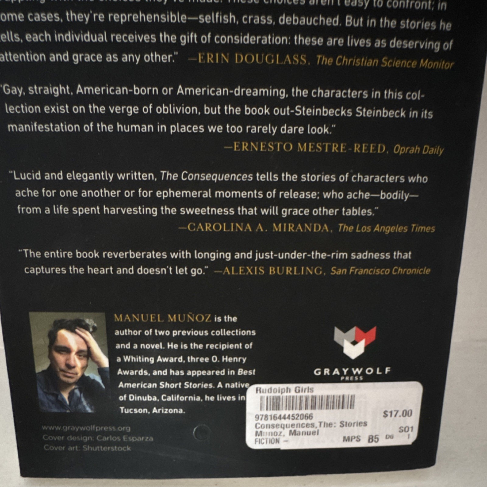 Consequences: Stories by Manuel Muñoz Graywolf Press Fiction Paperback 2022