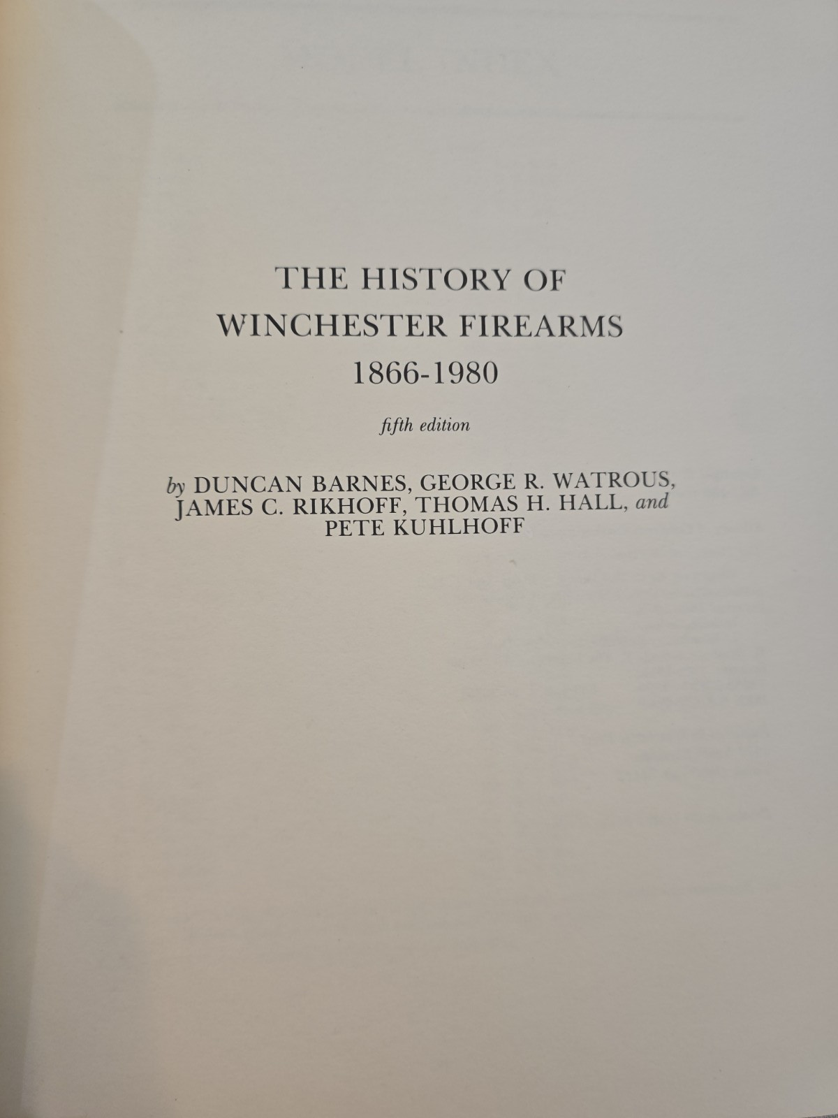The History Of Winchester Firearms 1866 – 1980 5th Ed Duncan Barnes w/ Slipcase