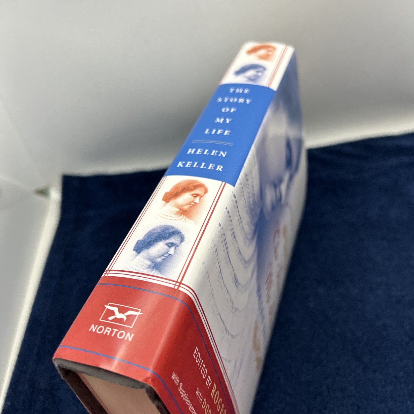 The Story of My Life by Helen Keller The Restored Classics Roger Shattuck 2003
