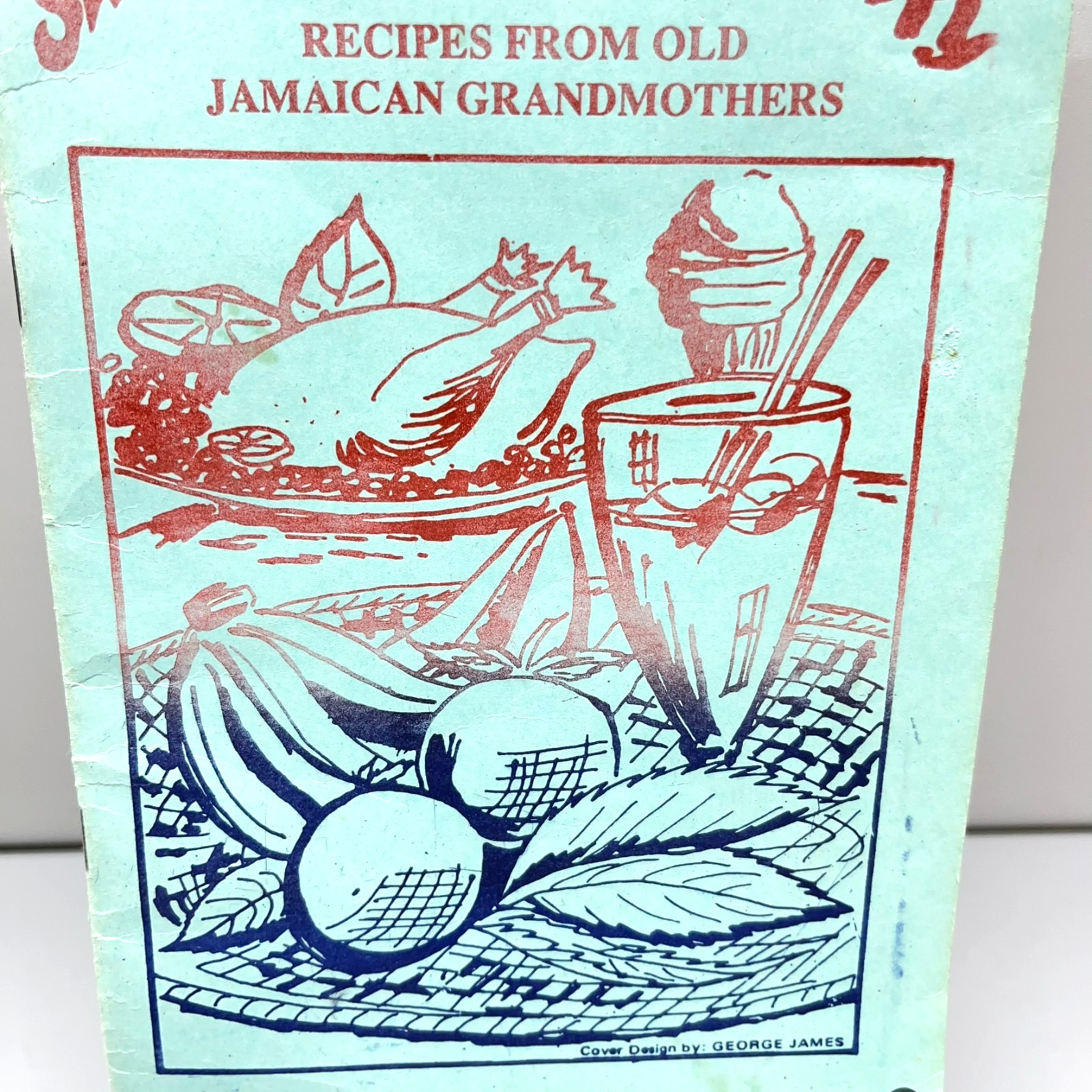 Jamaican Cookery Recipes From Old Jamaica Grandmothers Spence Caribbean Cuisine