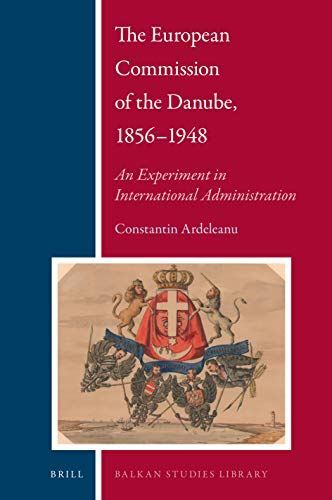 The European Commission of the Danube, 1856-1948: An Experiment