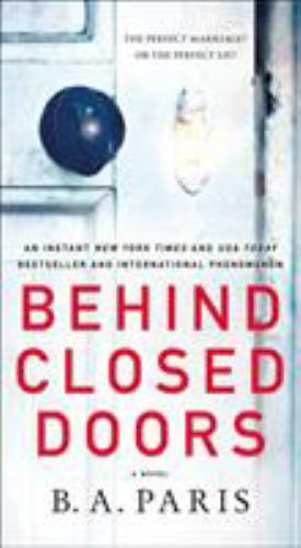 Behind Closed Doors – paperback, 1250122155, BA Paris