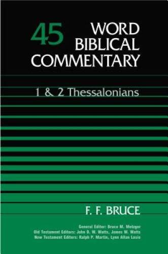 1 2 Thessalonians (Word Biblical Commentary) (Vol 45) – ACCEPTABLE