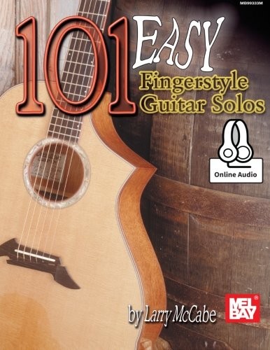 101 EASY FINGERSTYLE GUITAR SOLOS: WITH ONLINE AUDIO By Larry Mccabe *BRAND NEW*