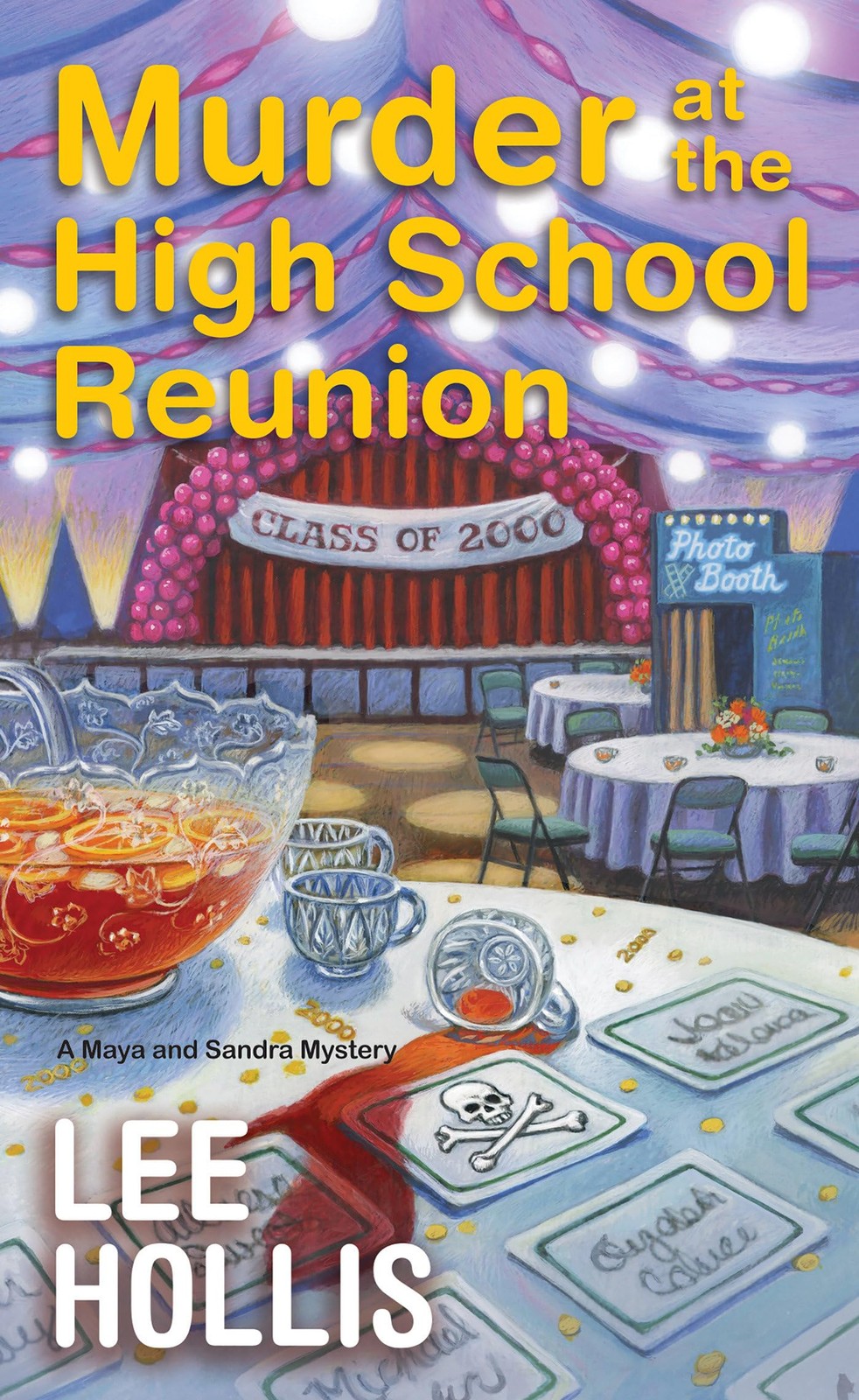 Murder at the High School Reunion (A Maya and Sandra Mystery) – mass market …