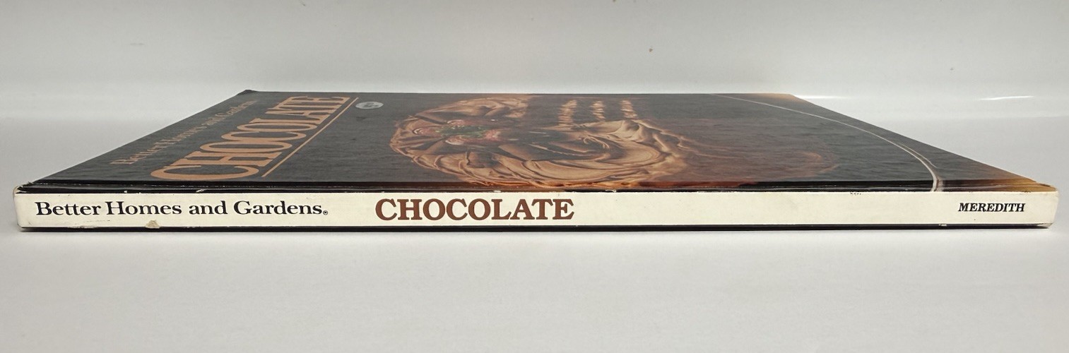Better Homes And Gardens CHOCOLATE 1984 Meredith Corp. 1st Edition 1st Print