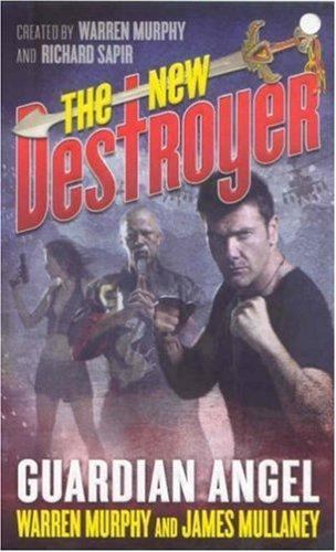 The New Destroyer: Guardian Angel; Destroyer #- 9780765357595, paperback, Murphy