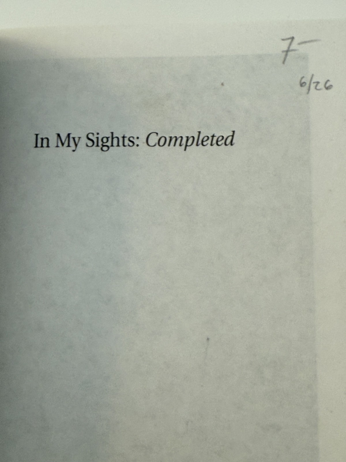 In My Sights Completed — Col. James B. Morehead | SIGNED | Near Fine Softcover