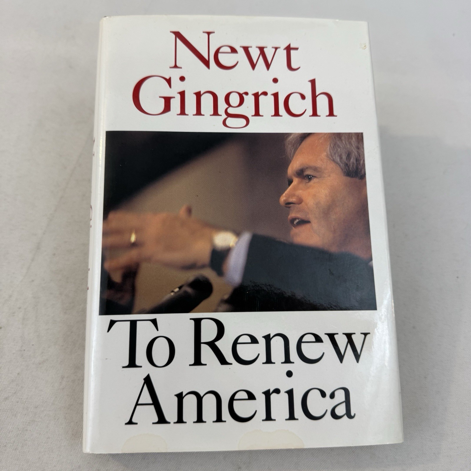 To Renew America – Hardcover By Newt Gingrich – GOOD FAST SHIP