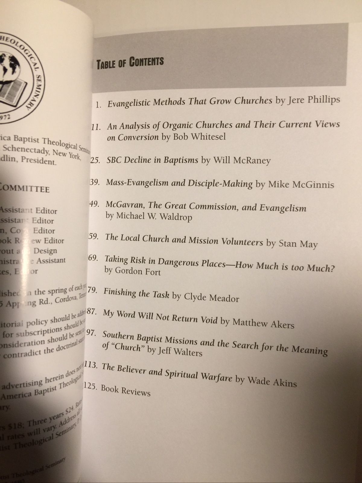 Journal of Evangelism and Missions Spring 2011 Volume 10 J E M 134 PAGES