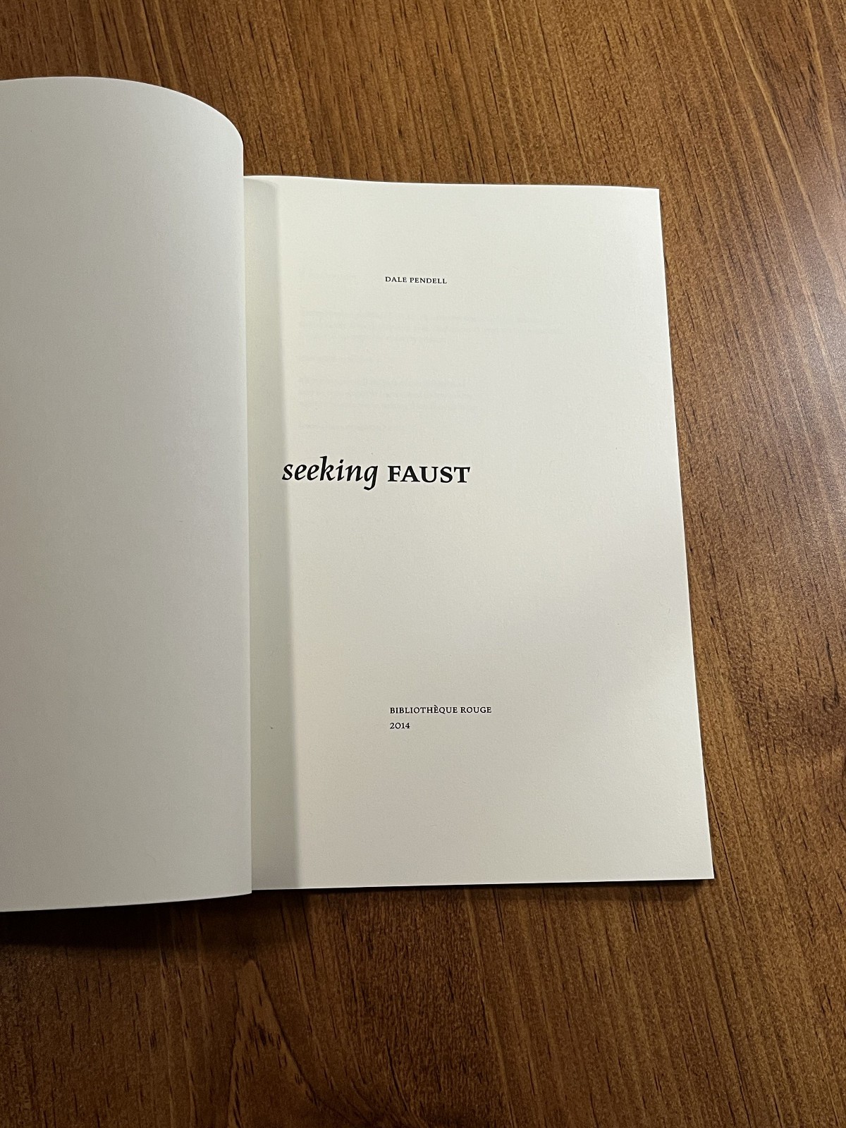 Seeking Faust by Dale Pendell (Scarlet Imprint)
