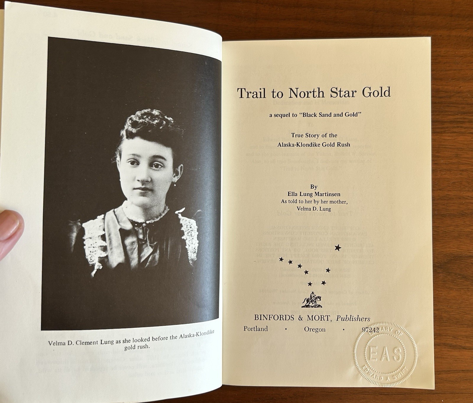 Trail To North Star Gold Ella Lung Martinsen Alaska Klondike Gold Rush 1974 2 Ed