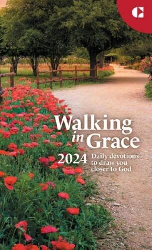 Walking in Grace 2024: Daily Devotional – Hardcover By Guideposts – VERY GOOD