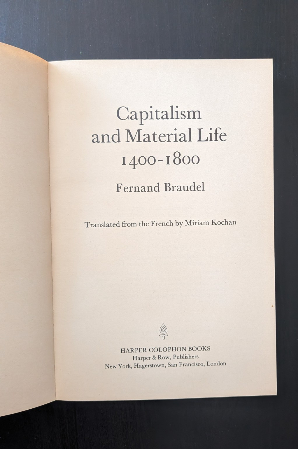 Capitalism and Material Life, 1400-1800 by Fernand Braudel (1975, Paperback)