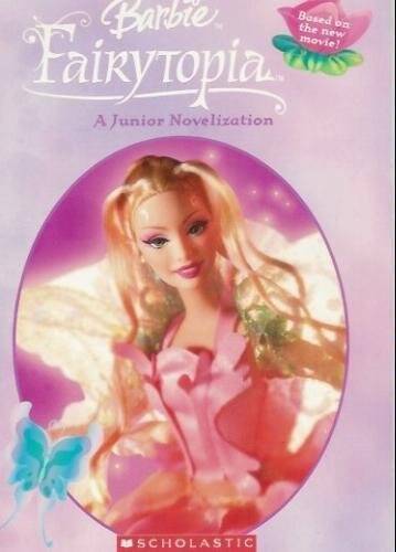 Barbie Fairytopia (A Junior Novelization) (A Junior Novelization) – GOOD