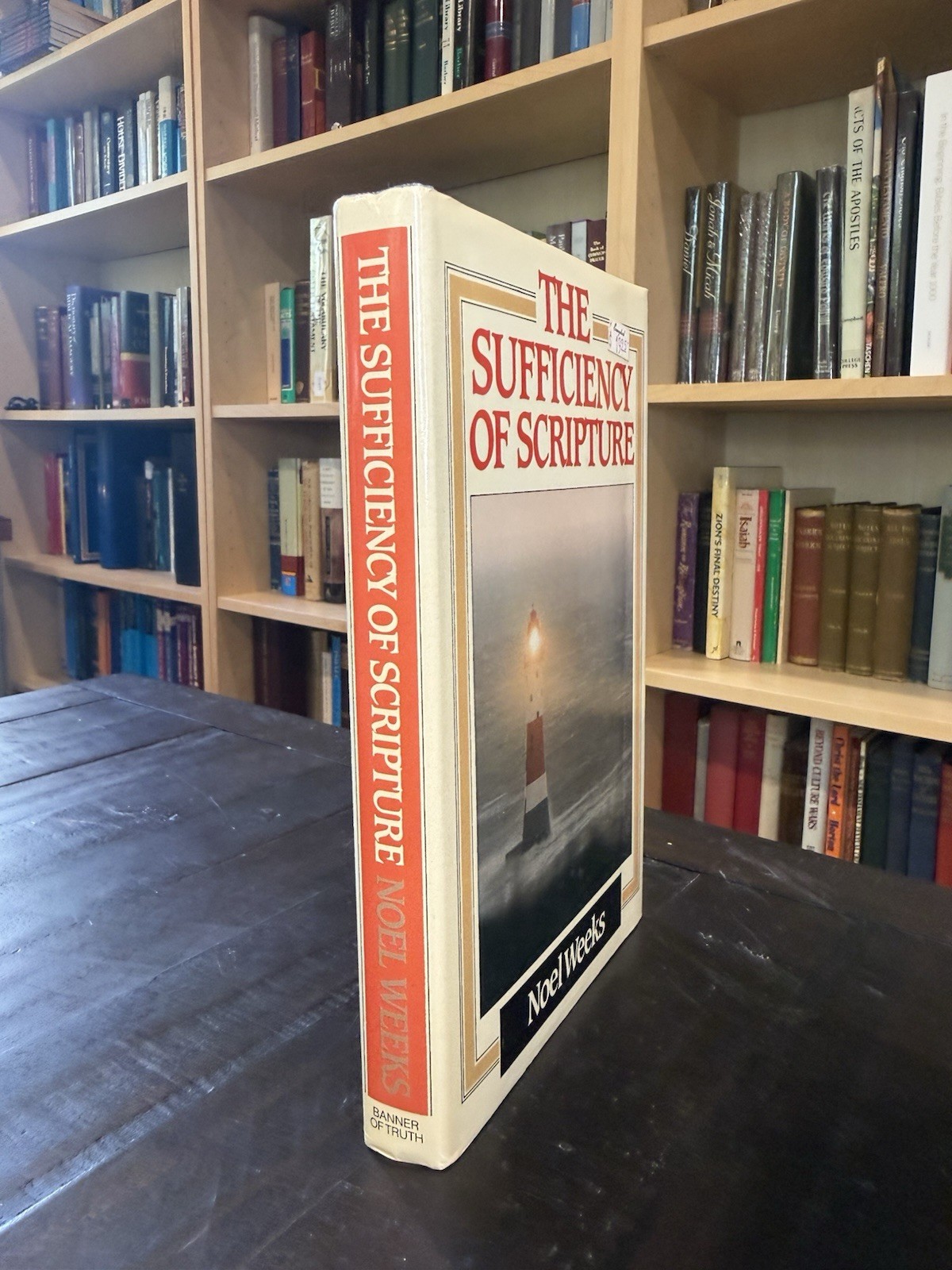 The Sufficiency of Scripture by Noel Weeks HBDJ Banner Of Truth Reformed