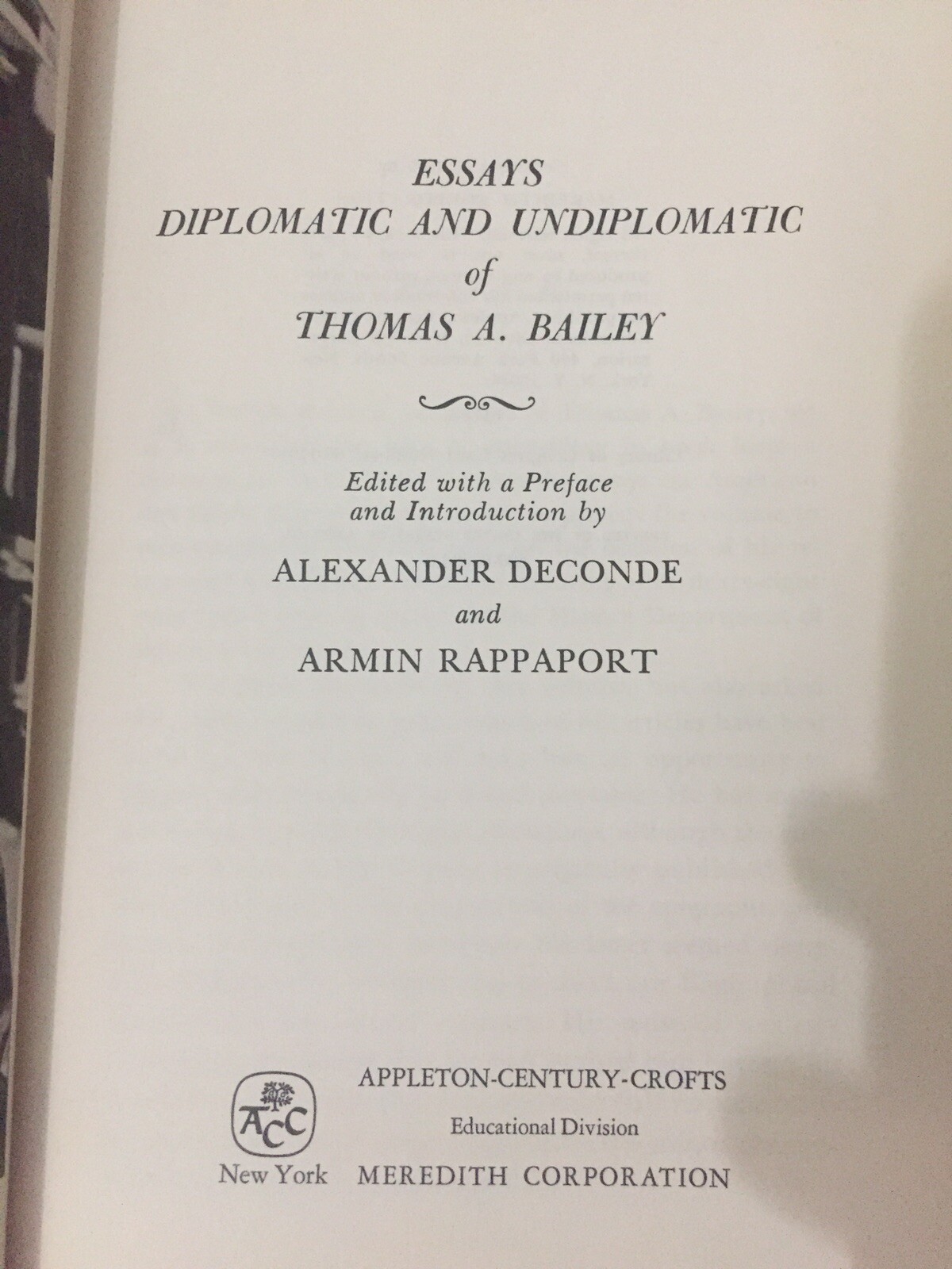 Essays Diplomatic And Undiplomatic Of Thomas A Bailey 1969 HC Meredith Corp Book